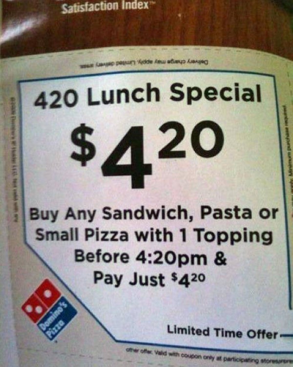 dominos pizza - Satisfaction Index 420 Lunch Special $4 20 Buy Any Sandwich, Pasta or Small Pizza with 1 Topping Before pm & Pay Just $420 Limited Time Offer Vaid with coupon any participating stores
