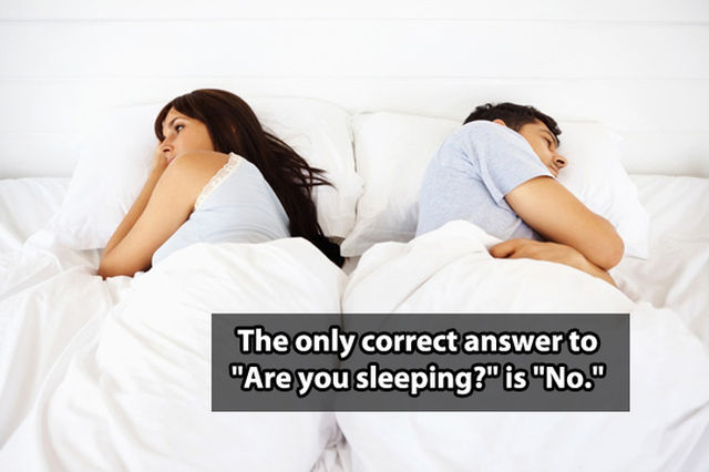 Erectile dysfunction - The only correct answer to "Are you sleeping?" is "No."