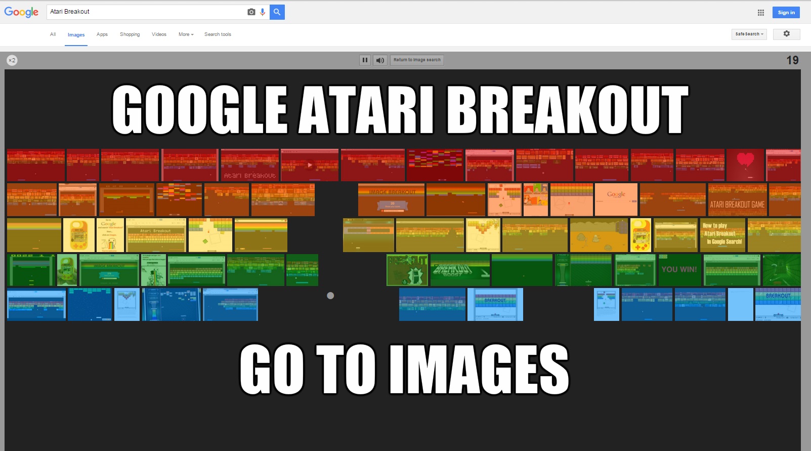 denis simachev - Google Atari Breakout Sign in Sign in All Images Apps Shopping Videos More Search tools Safe Search 110 Return to Image search 19 Google Atari Breakout Atari Breakout Imbige Reckout Google Atari Breakout Game How to play Atari Breakout In