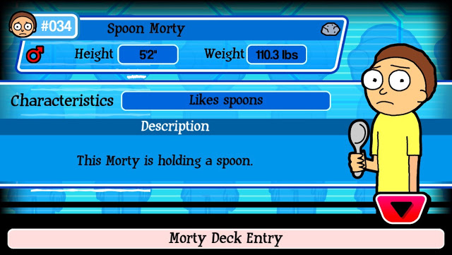 pocket mortys hipster morty - 20. Spoon Morty o Height 5'2" Weight 110.3 lbs Characteristics spoons Description This Morty is holding a spoon. Morty Deck Entry