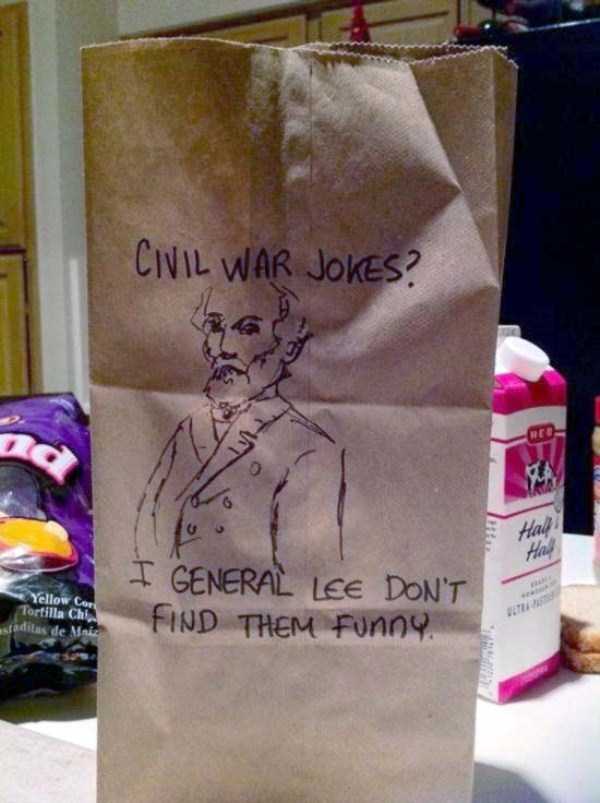 general paper puns - Civil War Jokes? Tello I General Lee Don'T Find Them Funny