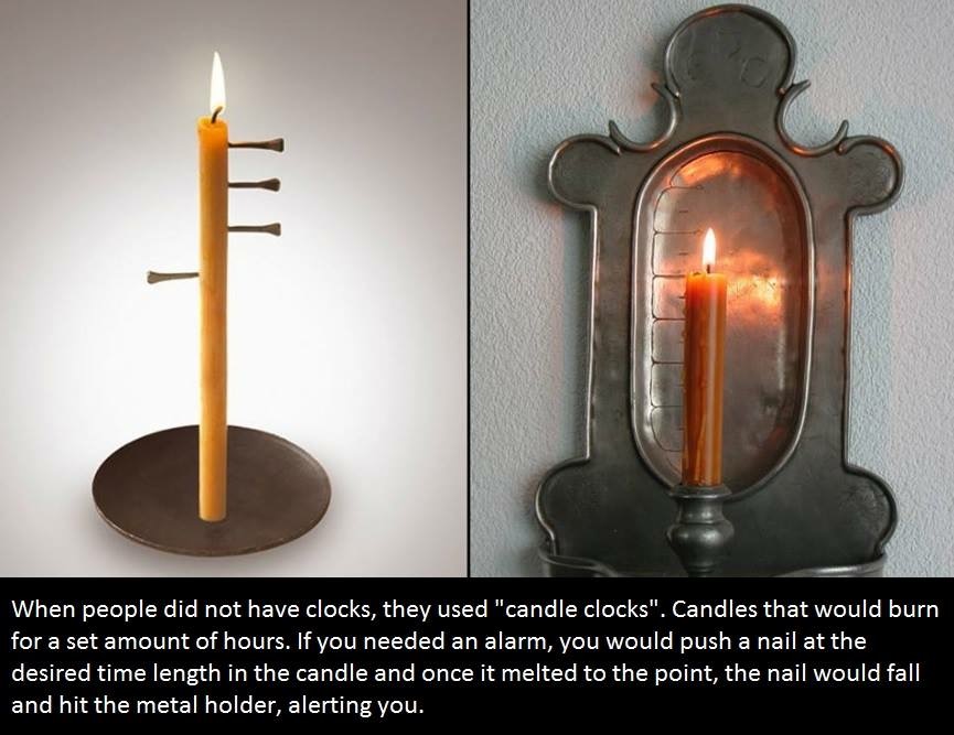 candle fun facts - When people did not have clocks, they used "candle clocks". Candles that would burn for a set amount of hours. If you needed an alarm, you would push a nail at the desired time length in the candle and once it melted to the point, the n