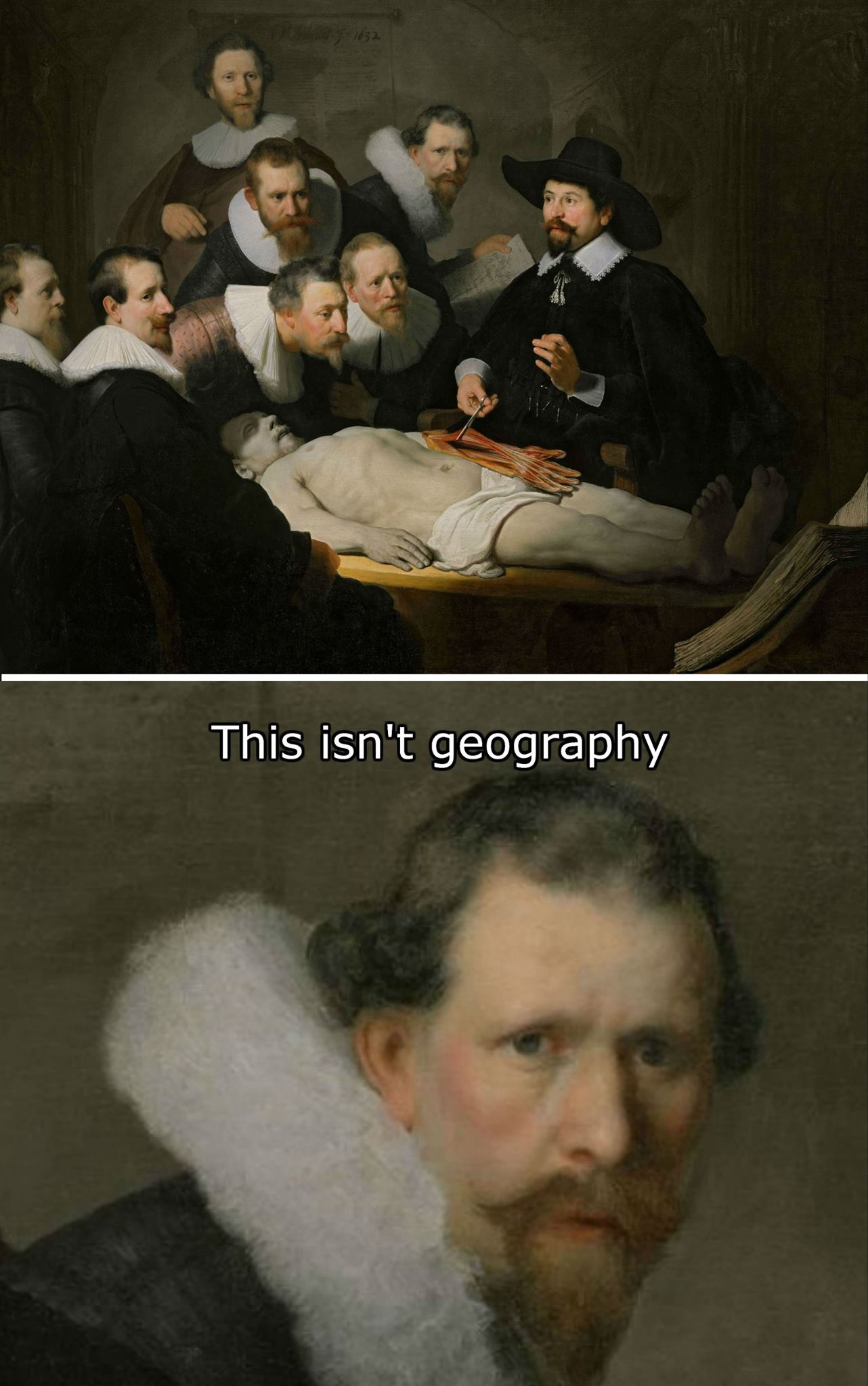 This isn t painting. Classical Art memes. Это не география Мем. Рембрандт мемы.