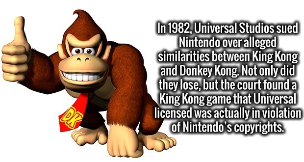 like donkey kong - In 1982, Universal Studios sued Nintendo over alleged similarities between King Kong and Donkey Kong. Not only did they lose, but the court found a King Kong game that Universal licensed was actually in violation of Nintendo's copyright