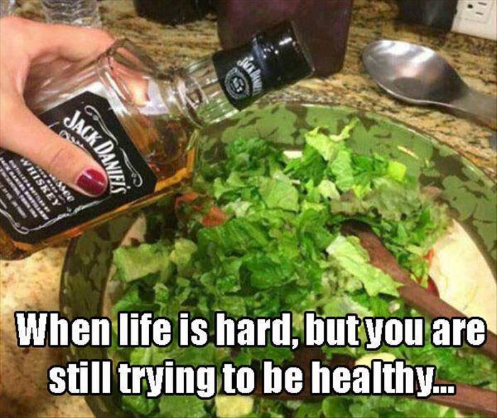 Inappropriate meme about adding whiskey to your salad when trying to eat healthy