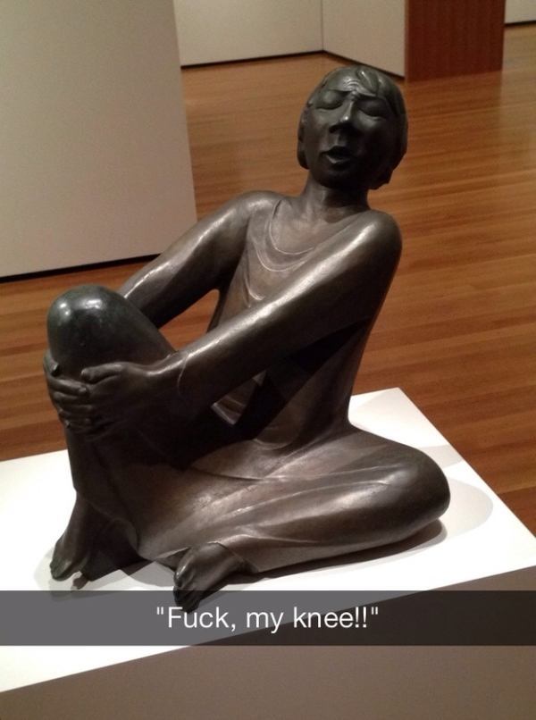 museum snapchat ancient pics snapchat - "Fuck, my knee!!"