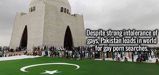 landmark - Despite strong intolerance of gays, Pakistan leads in world for gay porn searches.