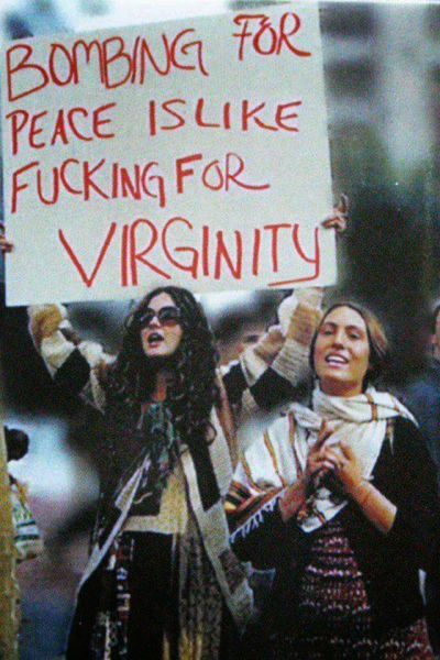 bombing for peace is like fucking for virginity - Bombing For Peace Is Fucking For Virginity