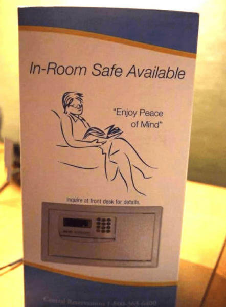 enjoy peace of mind - InRoom Safe Available "Enjoy Peace of Mind" Inquire at front desk for details