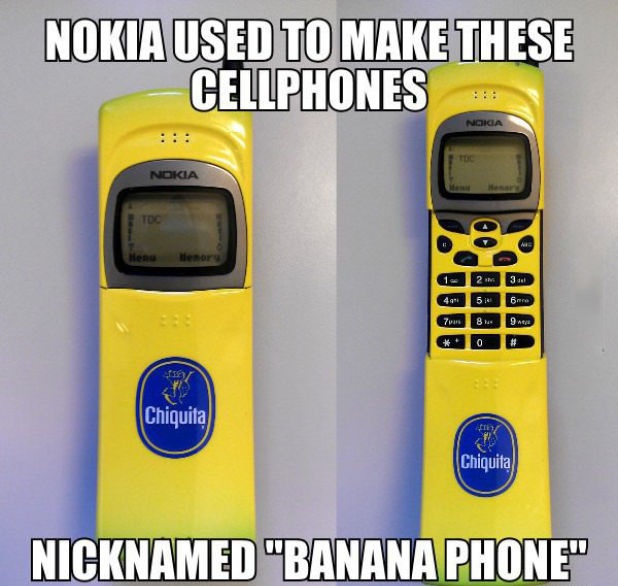 hardware - Nokia Used To Make These Cellphones Nqiga Nokia ers 35 49 5 Bare 7 8 9 Chiquita Chiquita Nicknamed "Banana Phone"