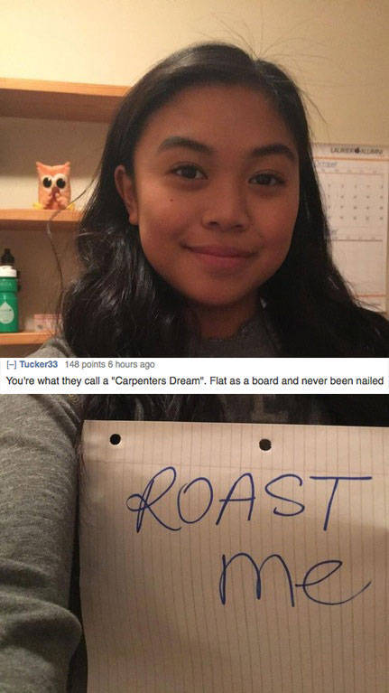 30 People Asked To Be Roasted And Get What They Asked For - Gallery ...