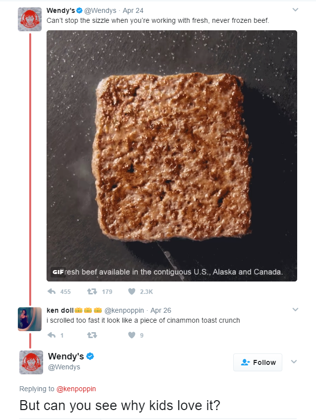 wendys twitter spongebob - Wendy's Wendys Apr 24 Can't stop the sizzle when you're working with fresh never frozen beer Gifresh beef available in the contiguous U.S., Alaska and Canada 45 79 23% ken doll Apr 25 scroled too fast it look a piece of cinammon