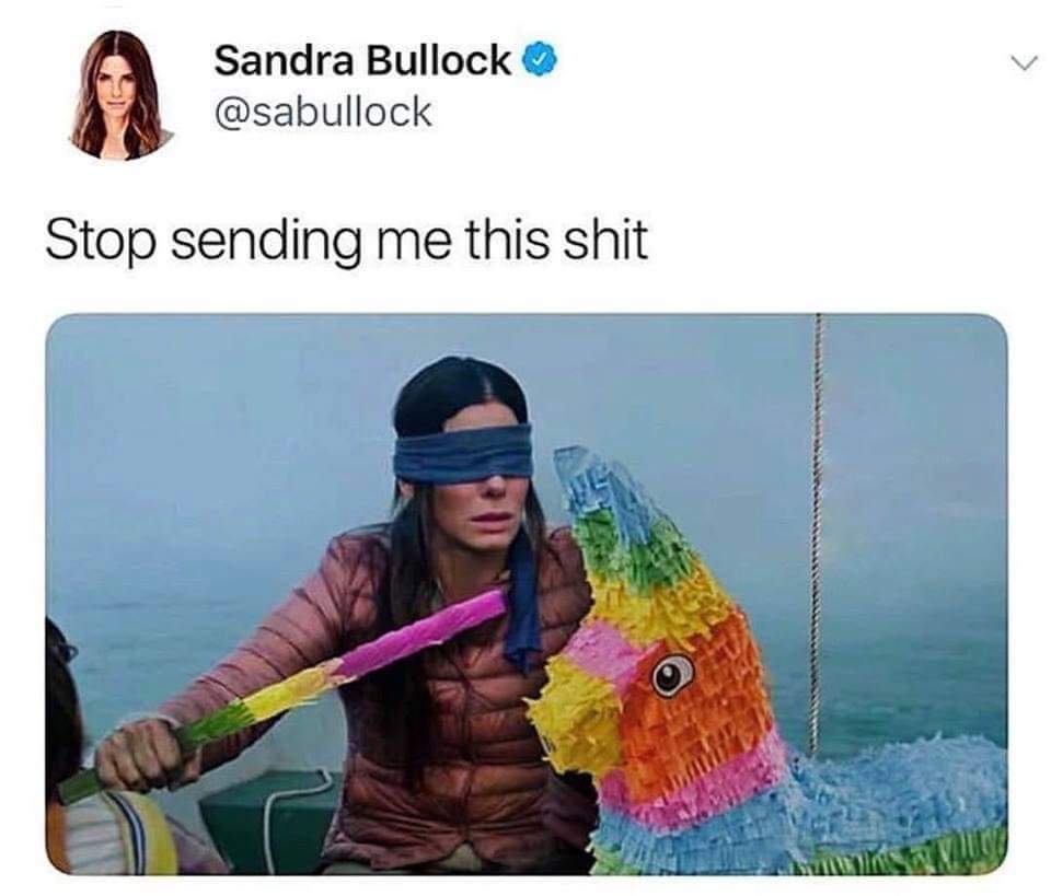 sandra bullock stop sending me this shit - Sandra Bullock Stop sending me this shit