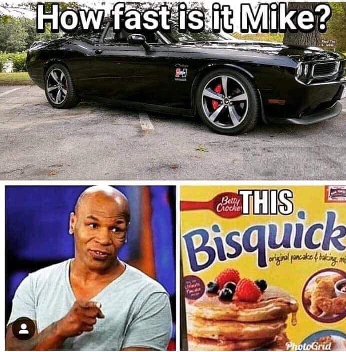 fast is it mike - How fast istit Mike? Pop C This Bisquick original pancake & baking mi PhotoGrid
