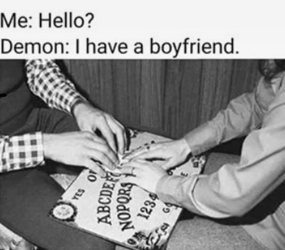 funny memes - funny meme of hello demon i have a boyfriend - Me Hello? Demon I have a boyfriend. Abcdefe Nopqr$ 1 Pezi bois