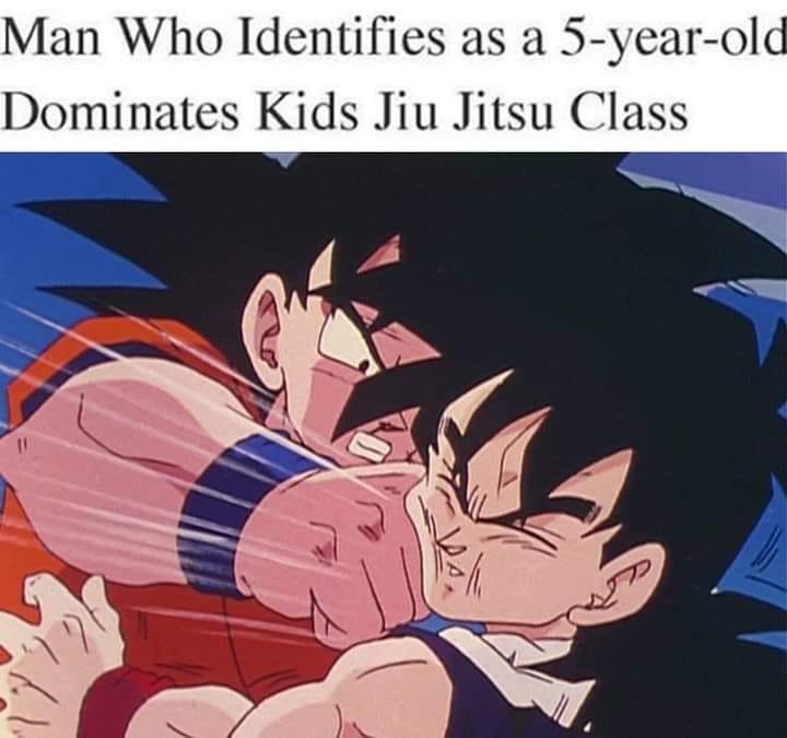 meme - cartoon - Man Who Identifies as a 5yearold Dominates Kids Jiu Jitsu Class