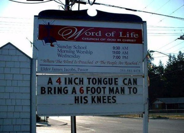 dirty pics - 4 inch tongue can bring a 6 foot man to his knees - Word of Life Church Of God In Christ Sunday School Morning Worship Wednesday Where the Word Is Preached The People Are Reached.