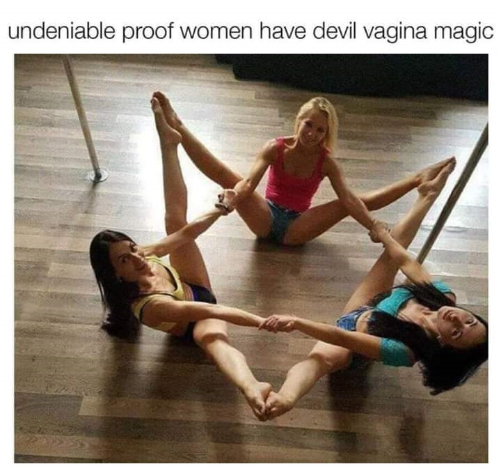 devil vagina magic - undeniable proof women have devil vagina magic