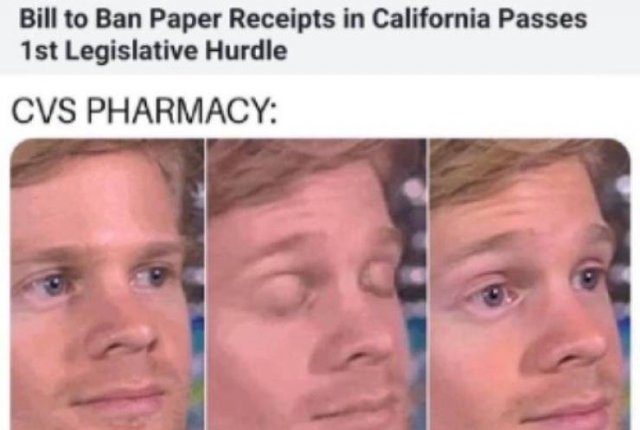 thinking meme - Bill to Ban Paper Receipts in California Passes 1st Legislative Hurdle Cvs Pharmacy