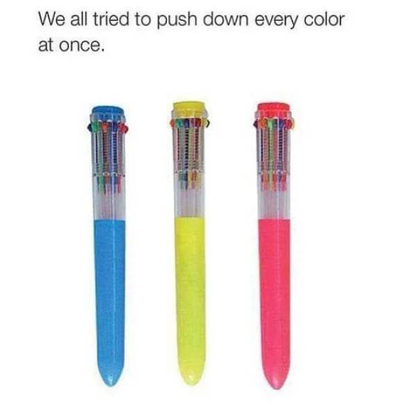 We all tried to push down every color at once.