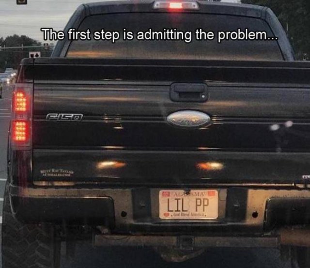 tire - The first step is admitting the problem... Sca Y ten Lil Pp