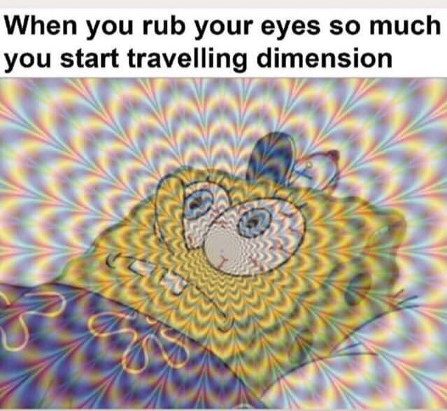 colourful hypnosis - When you rub your eyes so much you start travelling dimension