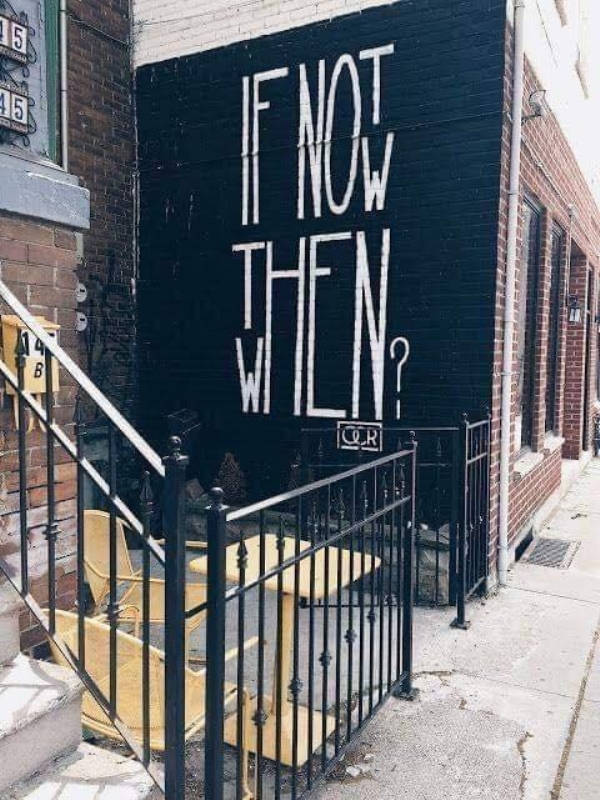 if not now then when mural