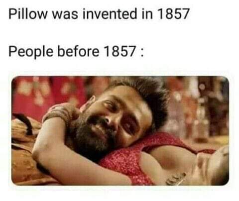 ismart shankar video songs - Pillow was invented in 1857 People before 1857