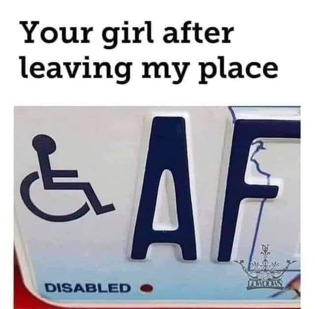 signage - Your girl after leaving my place Disabled