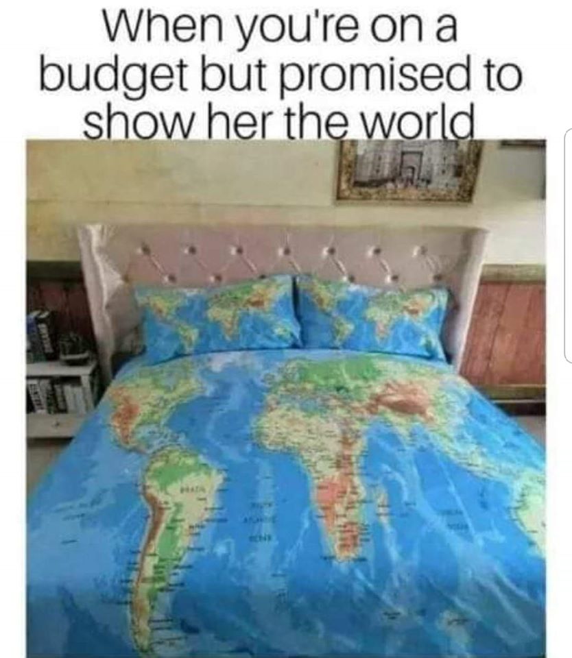 you promised to show her the world - When you're on a budget but promised to show her the world