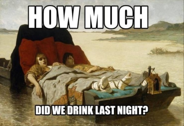 classical art memes - dank memes - evariste vital luminais - How Much Did We Drink Last Night?