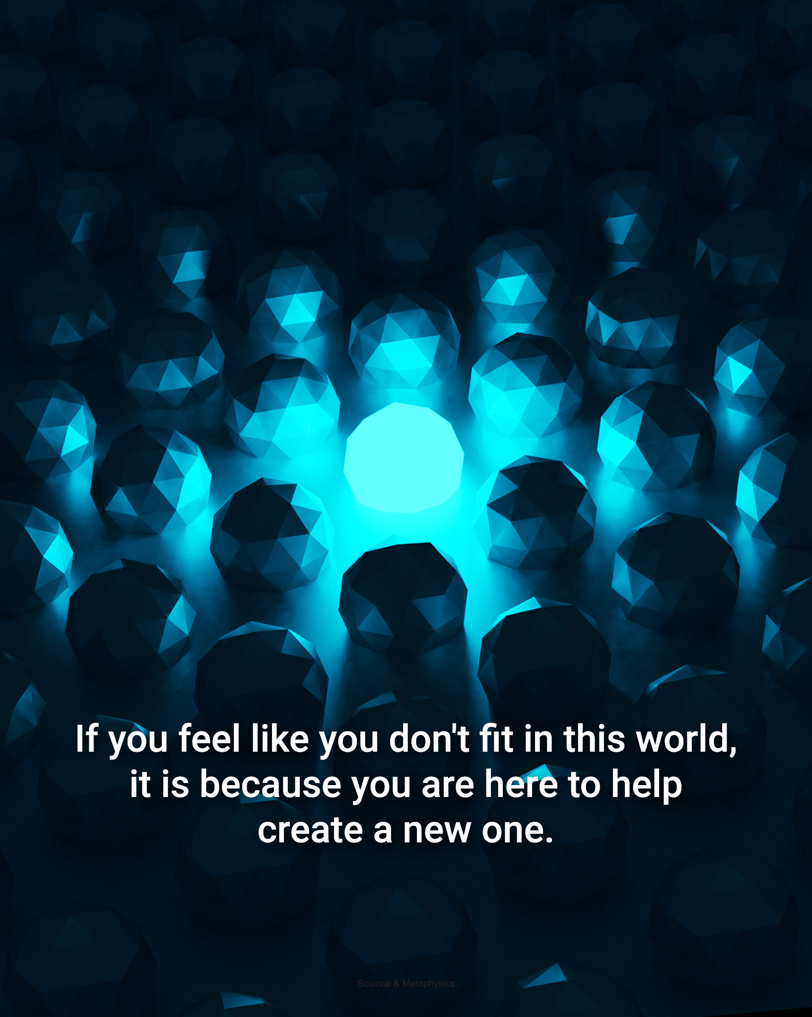 shine in the crowd - If you feel you don't fit in this world, it is because you are here to help create a new one.