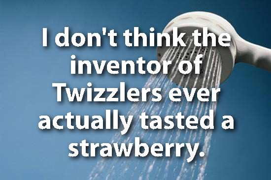 36 Mind Boggling Shower Thoughts That Will Blow Your Mind