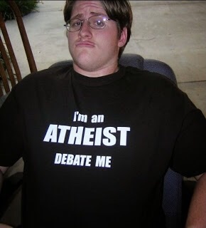 Typical atheist neckbeardery
