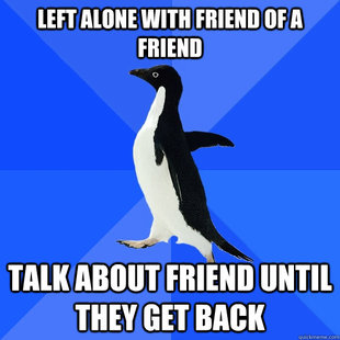 socially awkward penguin!!
