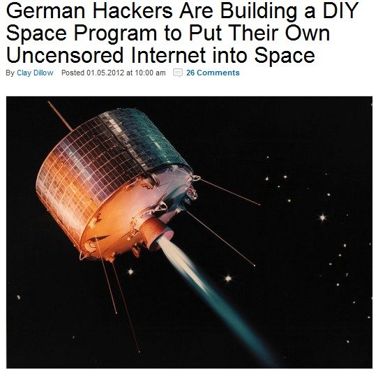 German hackers would launch their own uncensored internet satellite into space.