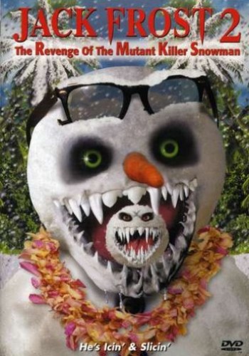 jack frost 2 revenge of the mutant killer snowman - Jack Pros 2 The Revenge Of The Mutant Killer Snowman He's Icin & Slicin Dvd