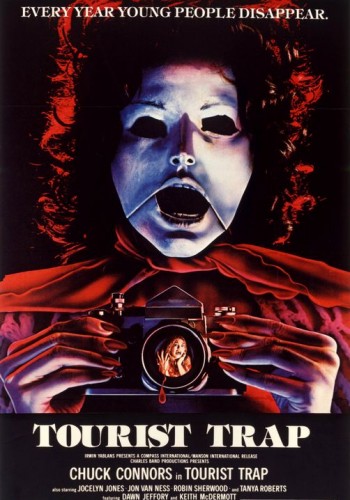 tourist trap (1979) - Every Year Young People Disappear. Tourist Trap Remo To Bantonio Chuck Connors in Tourist Trap stoJOCELYN Jones Jon Van NessRobin SherwoodTanya Roberts Daan Jeffory Keith Modermott