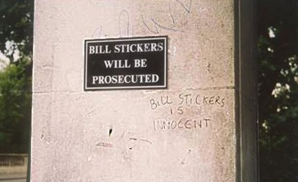 pun about bill stickers is innocent - Bill Stickers Will Be Prosecuted Bul Stickers Noce 14T