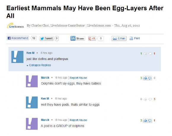 funny ken m - Earliest Mammals May Have Been EggLayers After Aii Live Science By Charles Choi, LiveScience Contributor LiveScience.com Thu, Recommend 18 y Tweet 9 in 1 0 Email Print 11 Ken M . 6 hrs ago just dofins and platterpus Collapse Replies March 5 