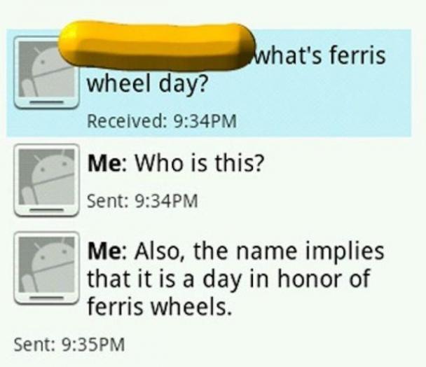 diagram - what's ferris wheel day? Received Pm Me Who is this? Sent Pm Me Also, the name implies that it is a day in honor of ferris wheels. Sent Pm