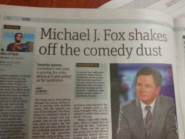 michael j fox parkinsons joke - Scene Michael J. Fox shakes off the comedy dust Man Steel here and hadded the of Sale oster in pe fat how y creat m ovie wat Surprise success. Comedian's new show is proving the critics to sam wrong as it gets picked they t