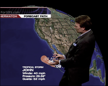 funny weatherman gif - For GIFs.com Herwatch Forecast Path 06 og Tropical Storm John Winds 40 mph Pressure 29.59" Gusts 52 mph
