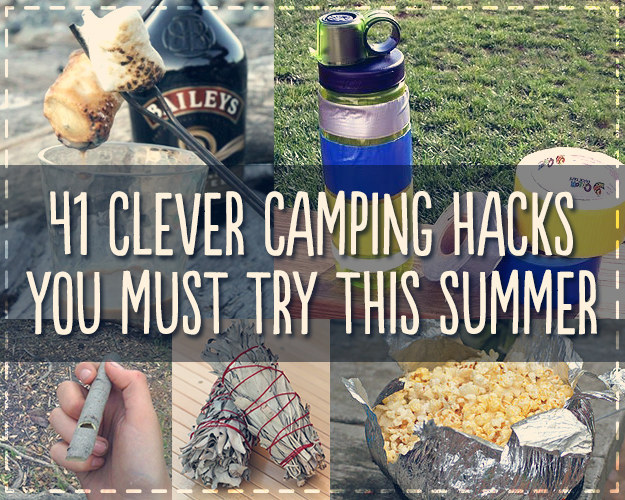 41 Clever Tips and Camping Tricks To Make Camping Great Again