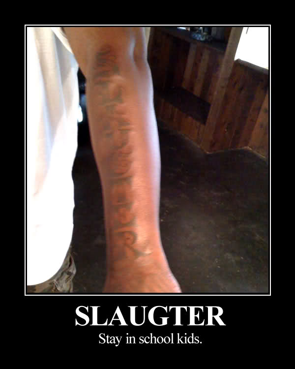 Crooked Is misspelled Slaughterhouse tattoo