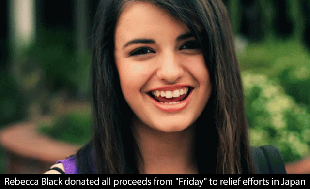 rebecca black friday meme - Rebecca Black donated all proceeds from "Friday" to relief efforts in Japan