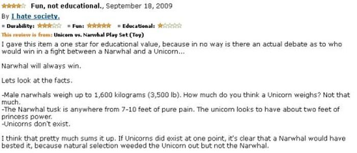 amazon reviews - document - Fun, not educational., By I hate society. Durability A Fun A Educational This review is from Unicorn vs. Narwhal Play Set Toy I gave this item a one star for educational value, because in no way is there an actual debate as to 