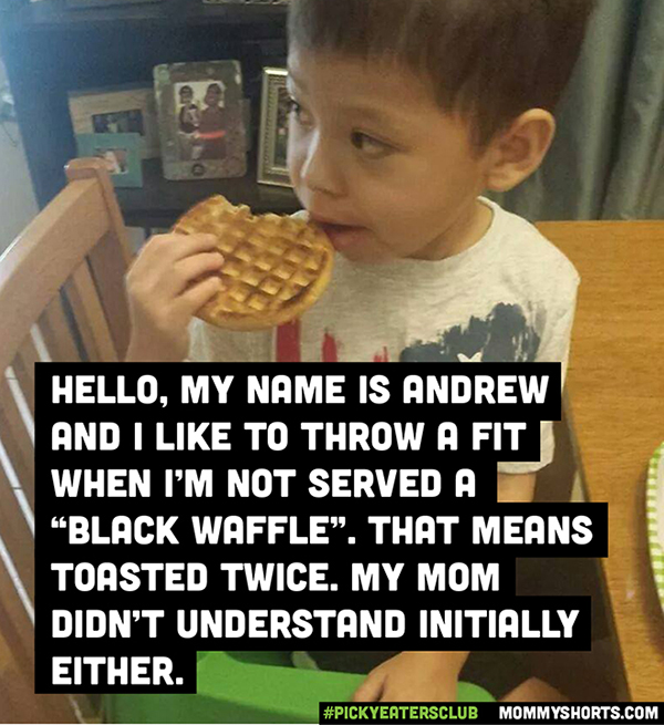 Kids Are Picky Eaters