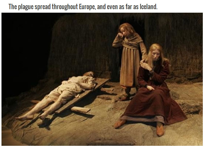scary bubonic plague - The plague spread throughout Europe, and even as far as Iceland.