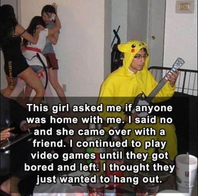 missed - funny sex signs - Live This girl asked me if anyone was home with me. I said no and she came over with a friend. I continued to play video games until they got bored and left. I thought they just wanted to hang out.